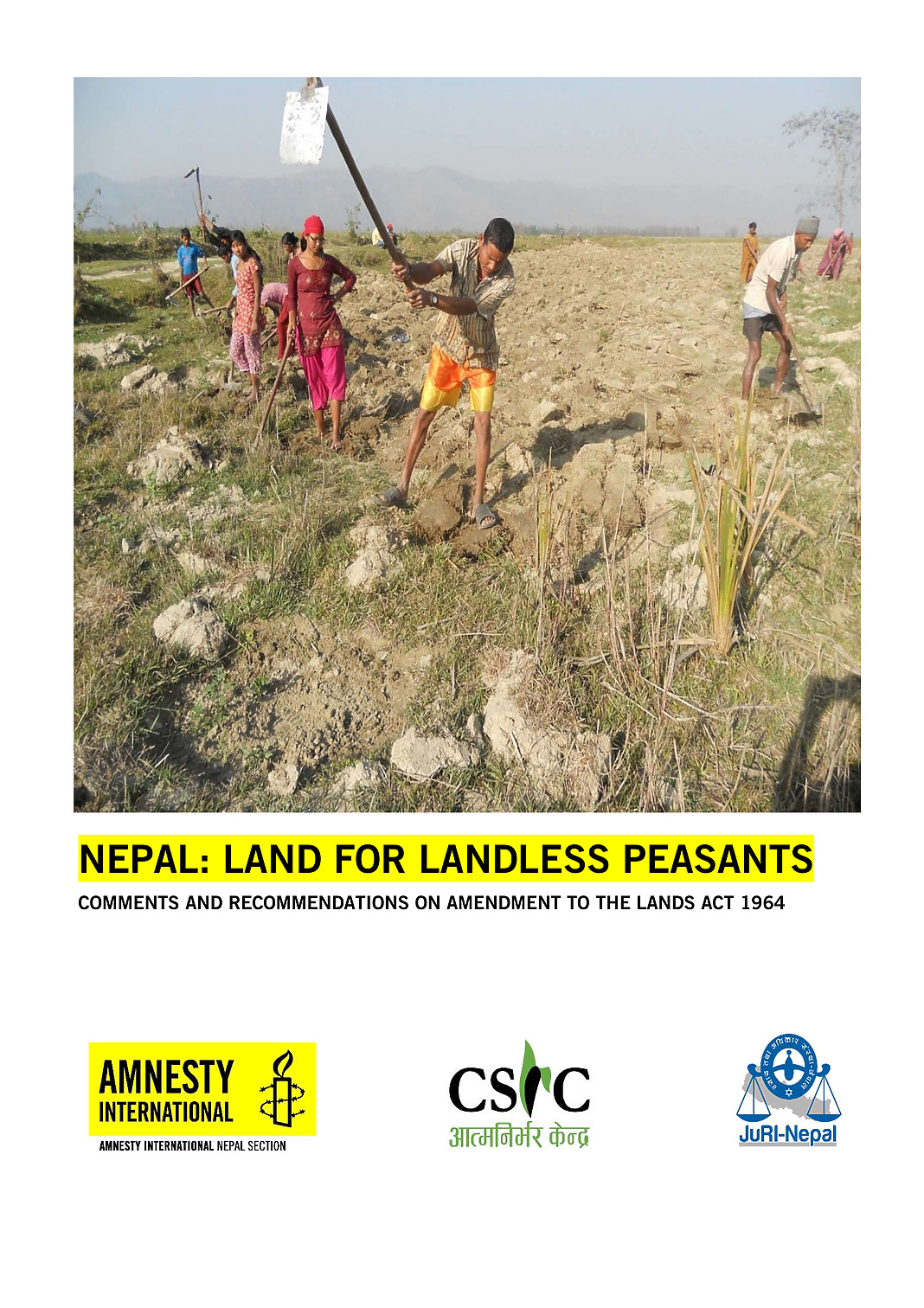 NEPAL: LAND FOR LANDLESS PEASANTS