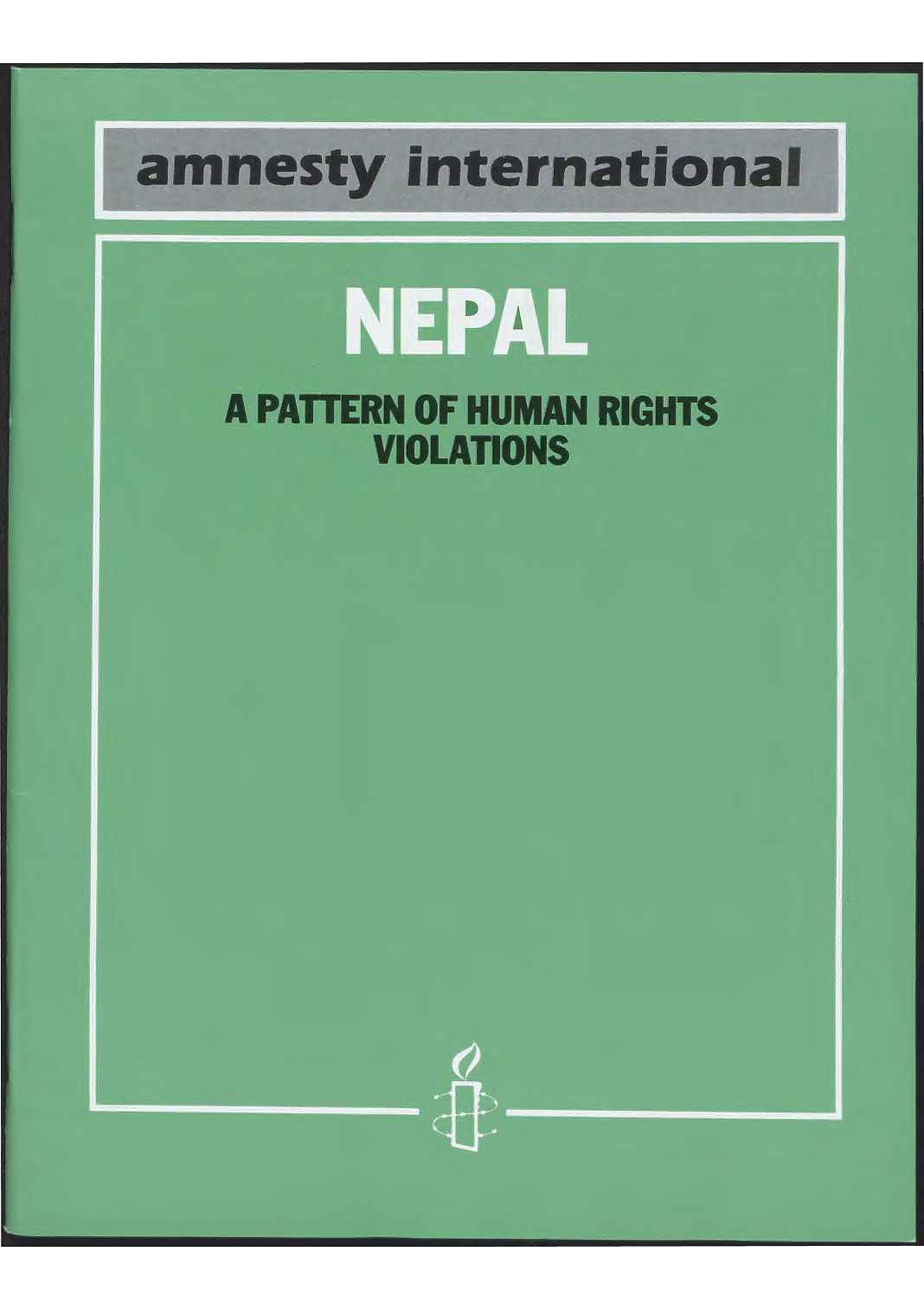 NEPAL: A PATTERN OF HUMAN RIGHTS VIOLATIONS