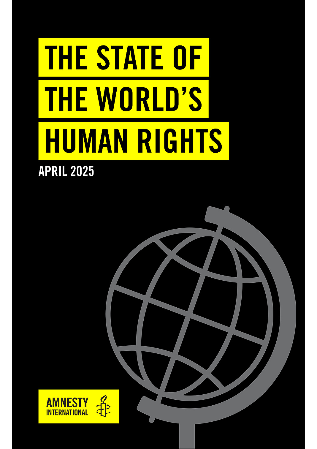 The State of the World’s Human Rights | Amnesty International\'s Annual Report 2024