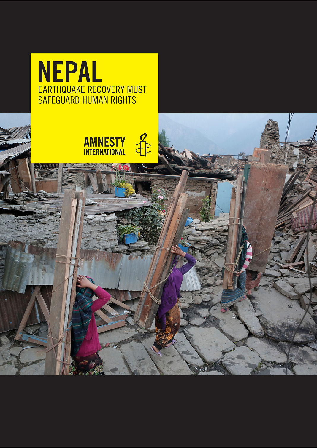EARTHQUAKE RECOVERY MUST SAFEGUARD HUMAN RIGHTS
